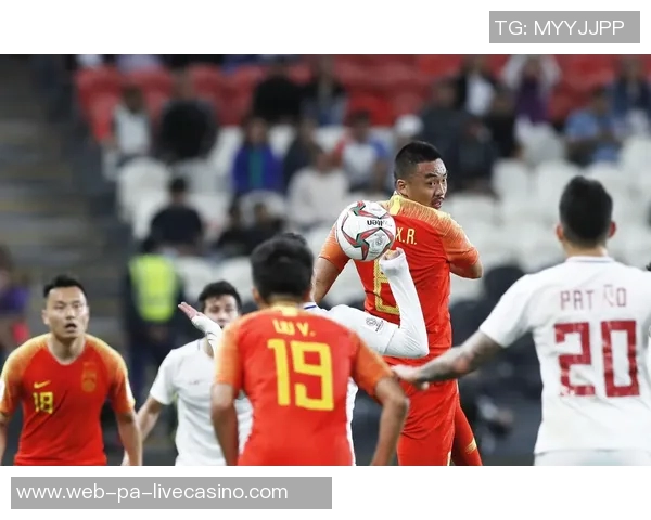 中国足球迎战菲律宾队期待精彩对决展现亚洲足球实力与激情